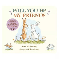 Will You Be My Friend? (Board Book)