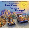 Chronicle Books Construction Site: Road Crew, Coming Through! -Time Less Toy chronicle books hardcover books construction site road crew coming through 1144162131
