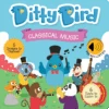 Ditty Bird - Classical Music 2 Ditty Bird - Classical Music -Time Less Toy ditty bird books with sound default ditty bird classical music 40408471601394