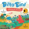 Ditty Bird - Dinosaur Sounds 2 Ditty Bird - Dinosaur Sounds -Time Less Toy ditty bird books with sound default ditty bird dinosaur sounds 40408382570738