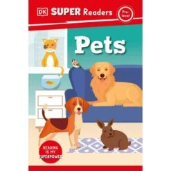 DK Super Readers Pre-Level: Pets