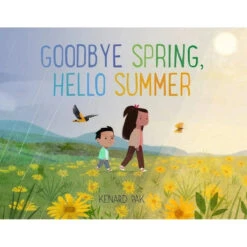 Goodbye Spring, Hello Summer