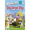 Harper Collins Dig, Dogs, Dig: A Construction Tail (I Can Read Level 1) -Time Less Toy harper collins i can read level 1 books dig dogs dig a construction tail i can read level 1 41910856777970