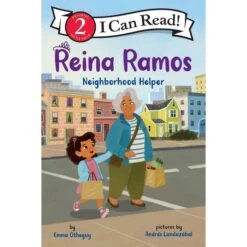 Harper Collins Reina Ramos: Neighborhood Helper (I Can Read Level 2)