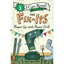 Harper Collins The Fix-Its: Power Up With Power Drill (I Can Read Comics Level 3)