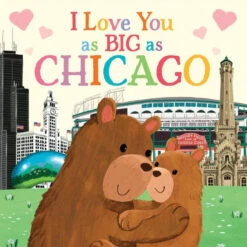 I Love You As Big As Chicago