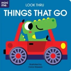 Look Thru: Things That Go (Board Book)