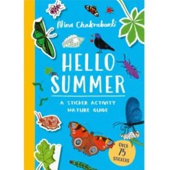 Hello Summer: A Sticker Activity Nature Guide