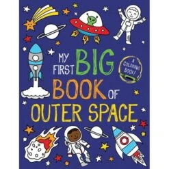 My First Big Book Of Outer Space Coloring Book