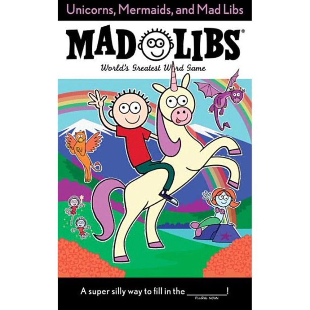 Mad Libs: Unicorns & Mermaids 3 Mad Libs: Unicorns & Mermaids