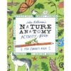 Julia Rothman's: Nature Anatomy Activity Book -Time Less Toy timeless toys chicago activity books default julia rothman s nature anatomy activity book 44148464582898